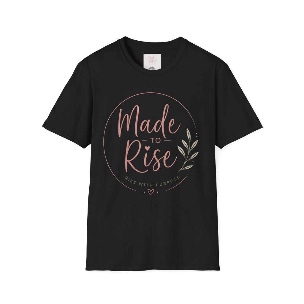 Made to Rise T-Shirt