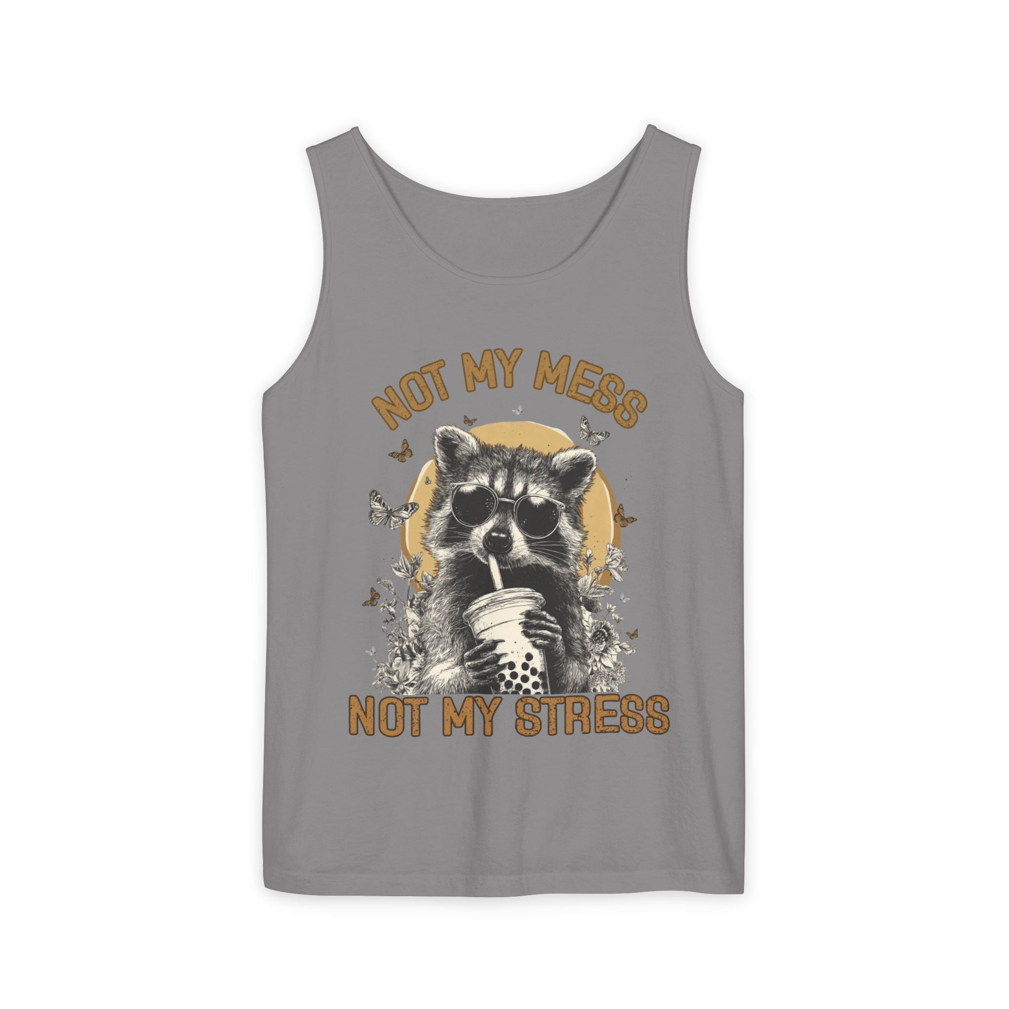 Not My Mess Not My Stress Raccoon Tank Top | Cute Sipping Raccoon Graphic