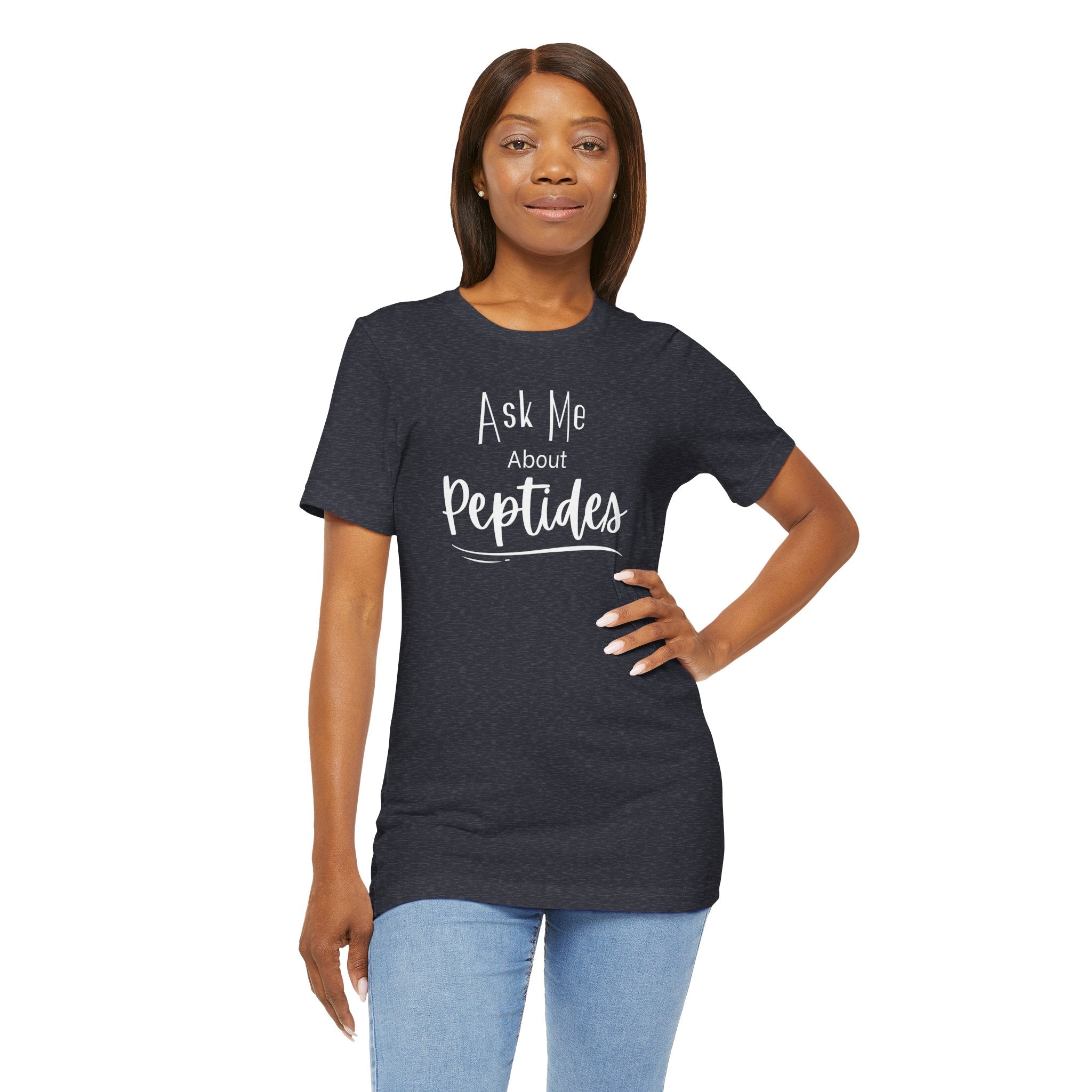 Ask Me about Peptides — Unisex Jersey Short Sleeve T-Shirt