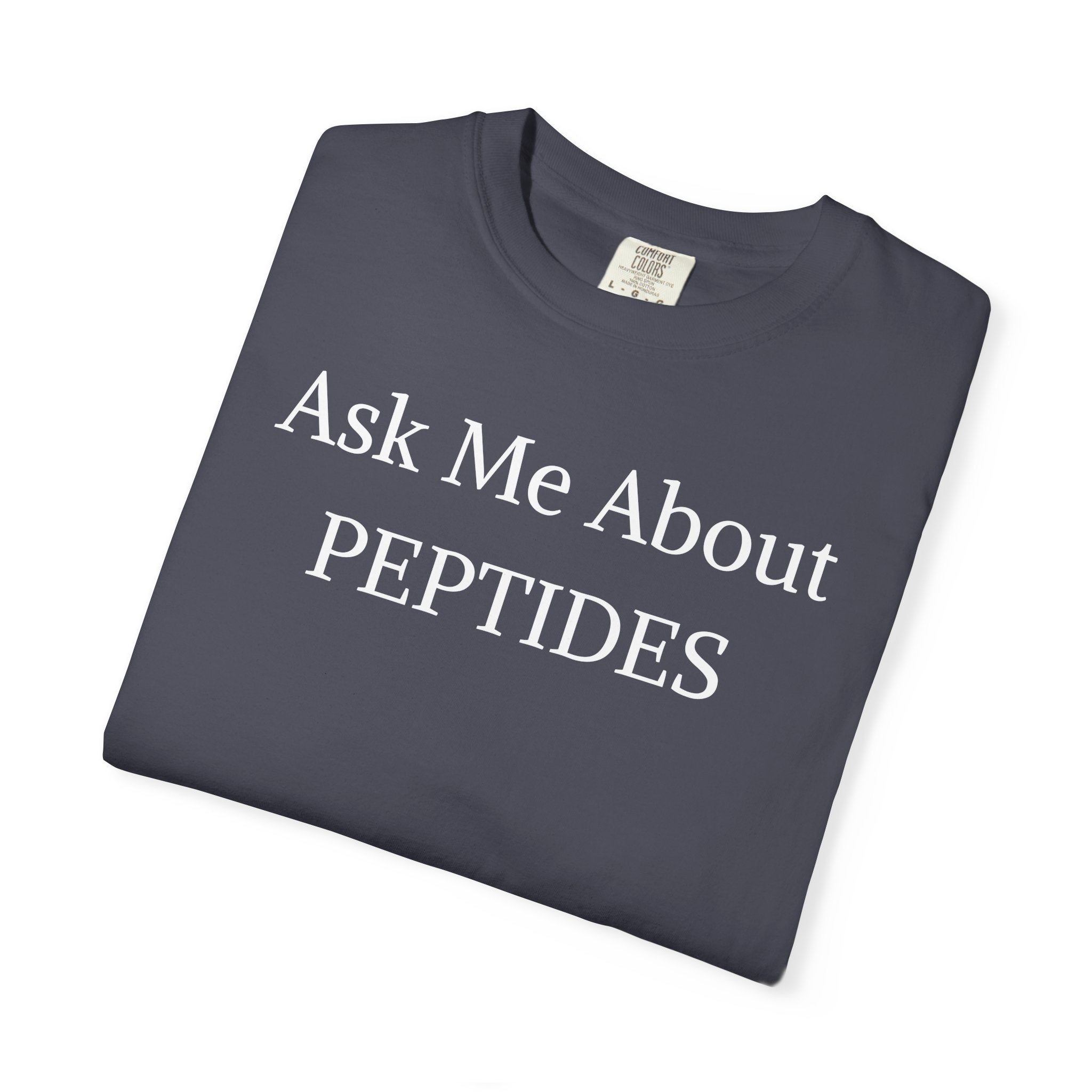 Unisex Ask Me About Peptides-Classic T-Shirt