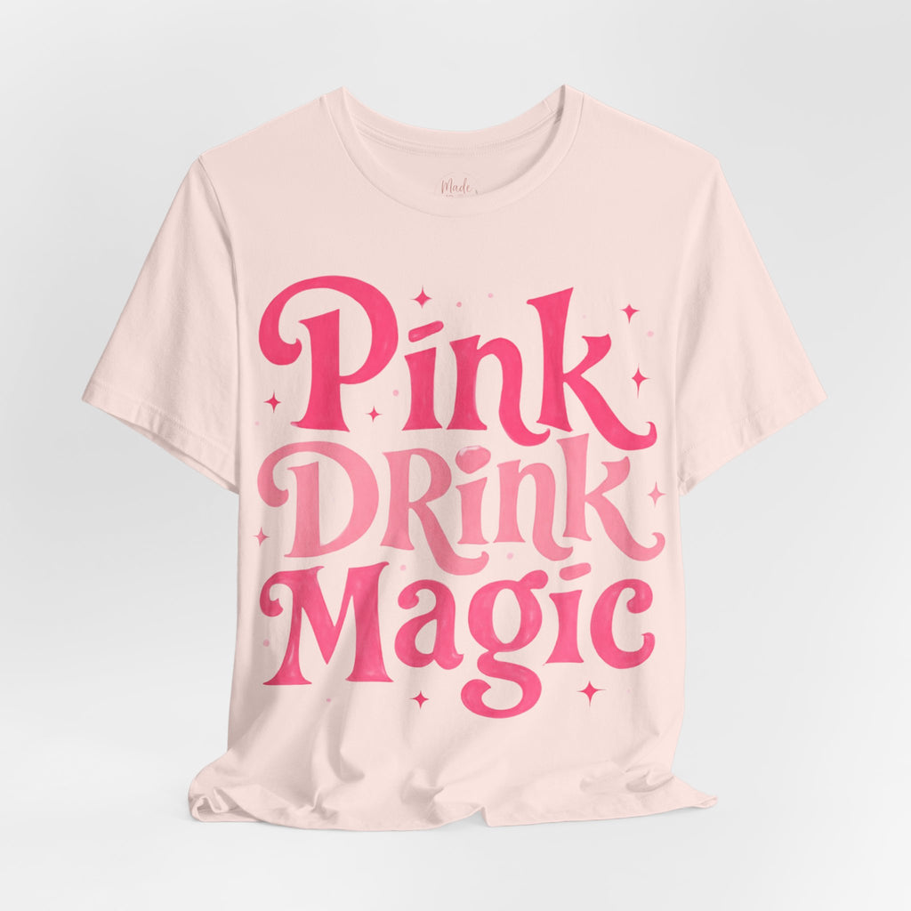 Pink Drink Magic Tee — Cute Retro Script Graphic T-Shirt