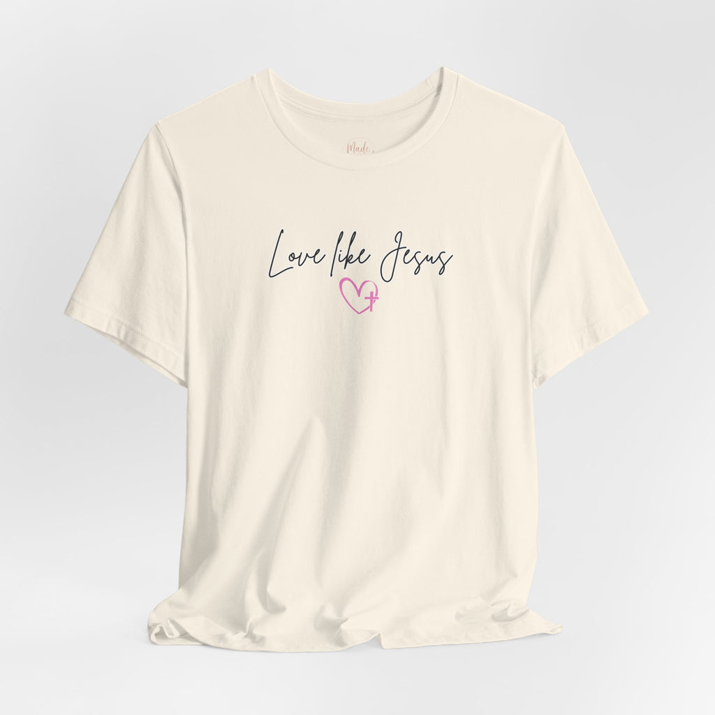 Love Like Jesus Christian Shirt for Women, Trust Obey Pray Faith Scripture Tee, Faith Led Apparel, Bible Study gift, Scripture Reading Shirt